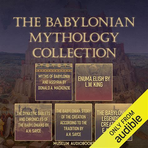 Buy The Babylonian Mythology Collection Myths Of Babylonia And Assyria