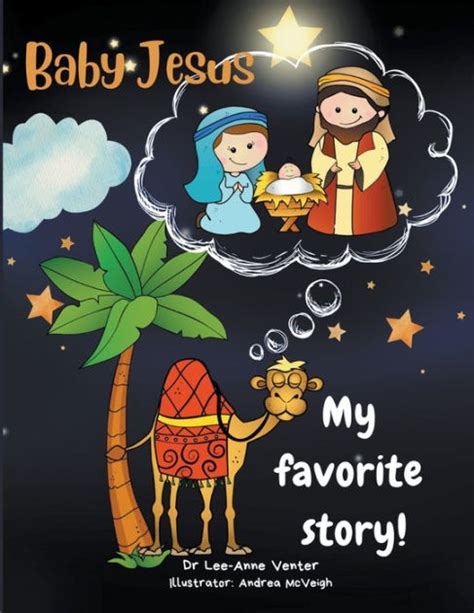 My Favorite Story Baby Jesus By Dr Lee Anne Venter Paperback Barnes