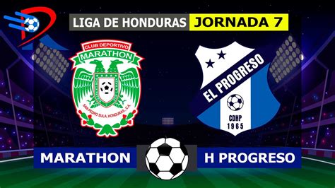 Marathon Vence Al Honduras Progreso Por La Jornada Liga De