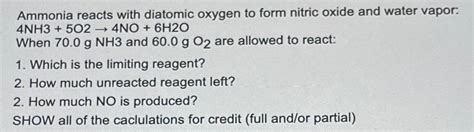 Solved Ammonia Reacts With Diatomic Oxygen To Form Nitric