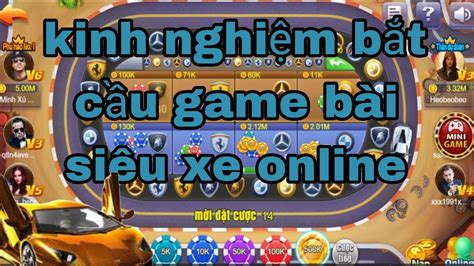 Game bài đổi thưởng bú nhanh gọn 8m cách chơi siêu xe online luôn