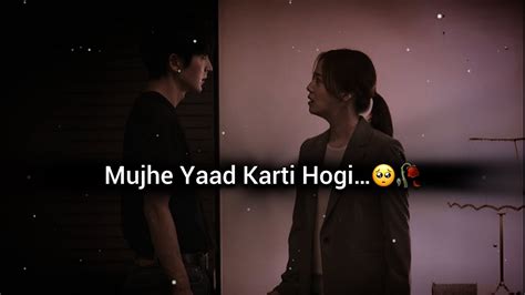 Mujhe Yaad Karti Hogi Der Raat 🥺💔 Sad Status Shayari Mood Off Status