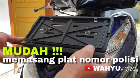 Cara Memasang Plat Nomor Motor Homecare24