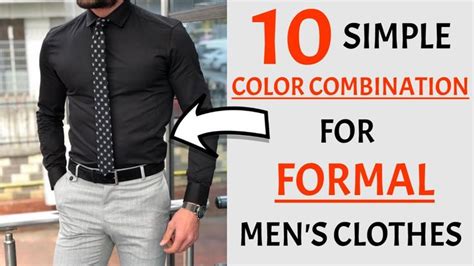 Simple Color Combinations For Formal Men S Clothes Best