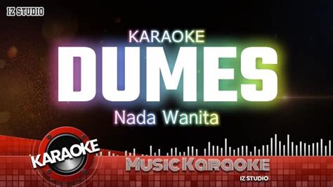 KARAOKE DUMES DANGDUT KOPLO NADA WANITA YouTube