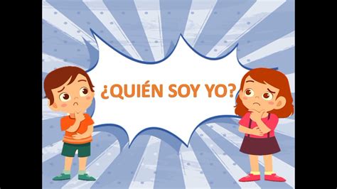 ¿quién Soy Yo Material Educativo Para Niños Youtube