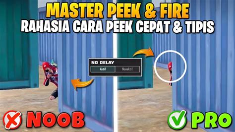 TUTORIAL PEEK AND FIRE CARA MENJADI PRO PLAYER DARI NOOB PLAYER PUBG