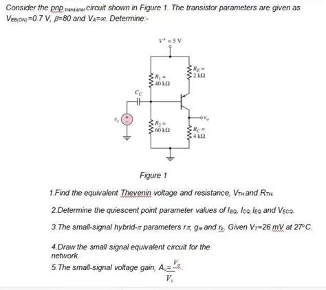 Solved Consider The Pnp Transistor Circuit Shown In Figure