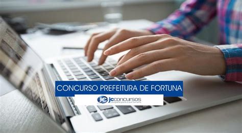 Concurso Prefeitura de Fortuna MA inscrições abertas para 61 vagas