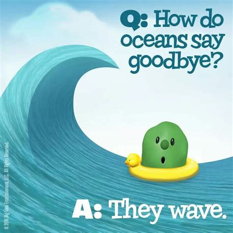 Oceans Wave Same Answer If You Ask What Did One Ocean Say To