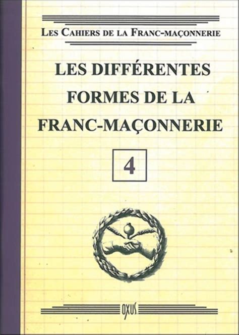 Les Differentes Formes De La Franc Maconnerie Collectif Oxus