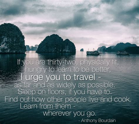 60 Travel Quotes To Feed Your Wanderlust Earth Trekkers