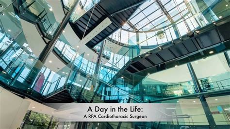 A Day In The Life Of A Rpa Cardiothoracic Surgeon Youtube