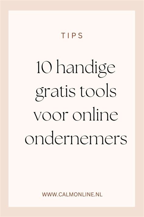 10 Handige Gratis Tools Voor Online Ondernemers Artofit