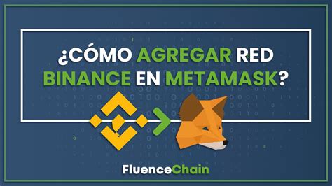 Agregar BINANCE A METAMASK RPC Personalizada YouTube