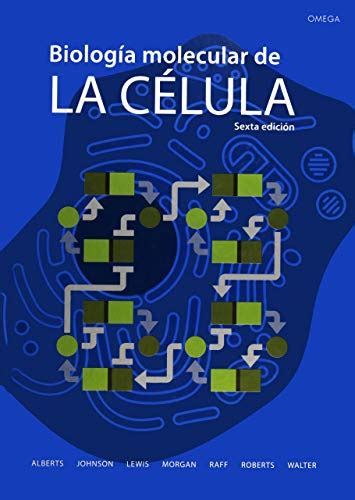 Biologia Molecular De La Celula Alberts 6 Edicion Pdf Descargar Compartir Celular