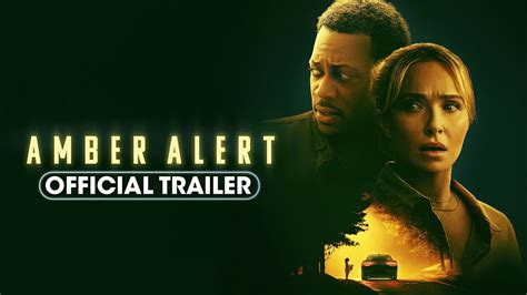 Amber Alert 2024 Official Trailer Hayden Panettiere Tyler James