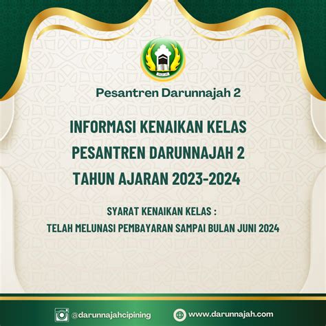 Informasi Kenaikan Kelas Pesantren Darunnajah Cipining Tahun Ajaran