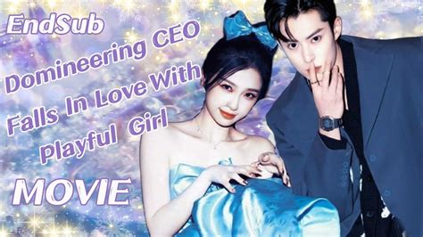 Full Version丨Domineering CEO Falls In Love With Playful GirlLove Must