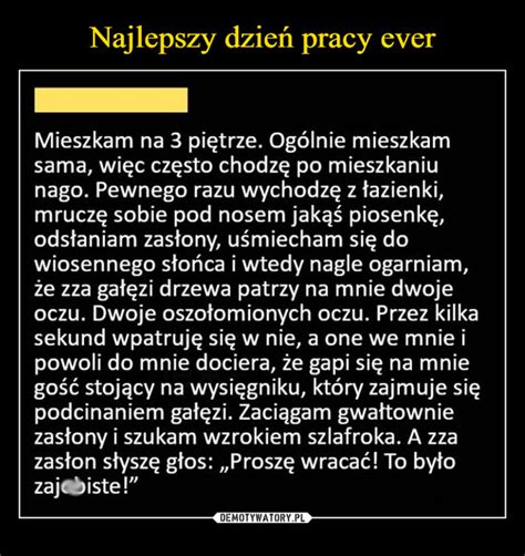 Najlepszy dzień pracy ever Demotywatory pl