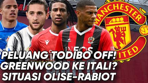 Kabar Mufc Peluang Todibo Sementara Off Greenwood Ke Italia Situasi