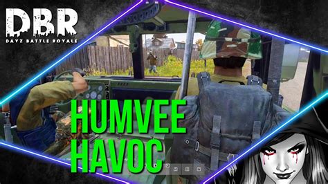 Humvee Havoc DayZ Battle Royale YouTube