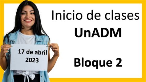 Inicio De Clases Unadm Bloque Youtube