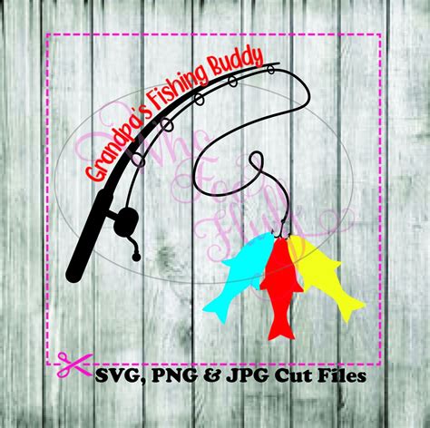 Grandpas Fishing Buddy Svg Diy Shirt Svg  Dxf Eps Png Files Cutting