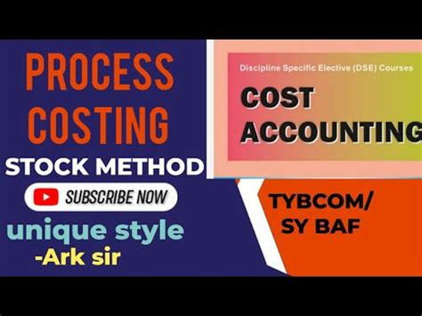 Q Process Costing Stock Method Normal Abnormal Loss Sy Baf Cost