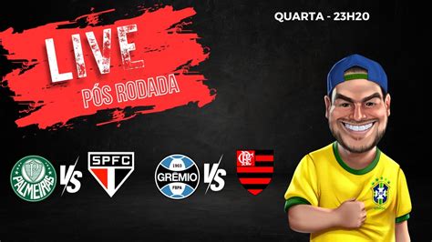 Live P S Rodada Pal X Spfc Gre X Fla Youtube