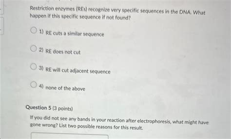 Solved Restriction Enzymes Res Recognize Very Specific