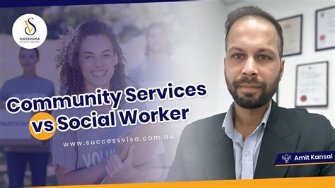 Community Services Vs Social Worker Successvisa Youtube