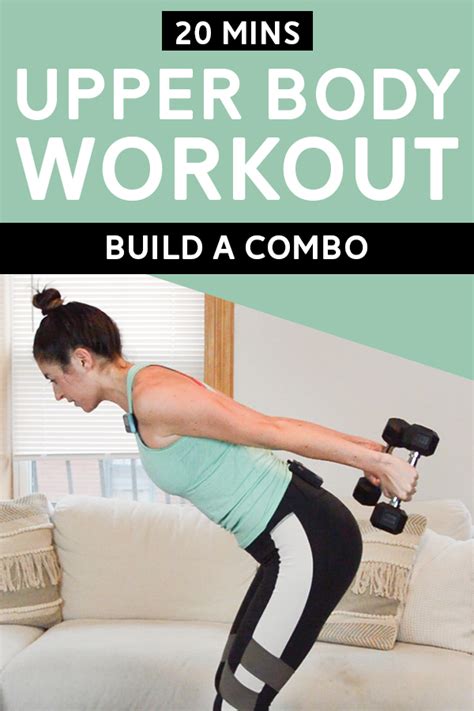 Build A Combo Upper Body Workout