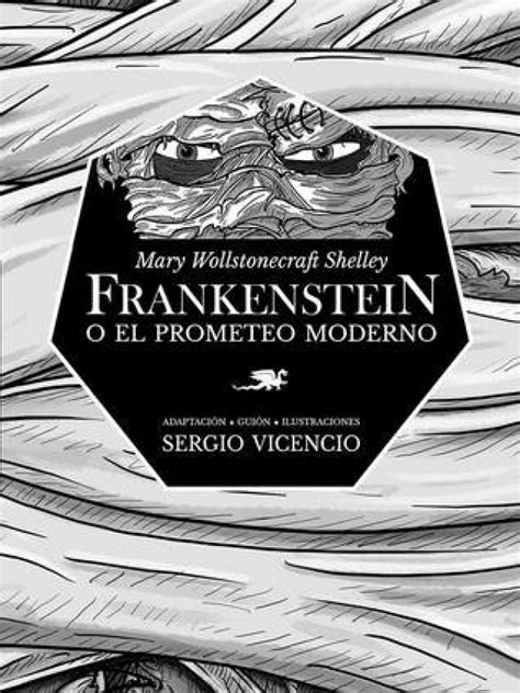 FRANKENSTEIN O EL PROMETEO MODERNO 2013 PARAISO PERDIDO Tebeosfera