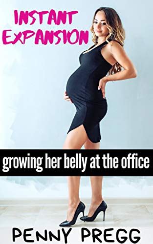 Instant Pregnancy Expansion: Growing Her Belly At The Office: Expansion ...