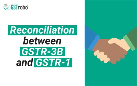 Reconciliation Between Gstr 3b And Gstr 1 Blog