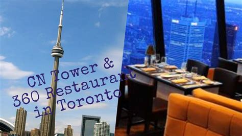 Cn Tower Revolving 360 Restaurant In Toronto Youtube