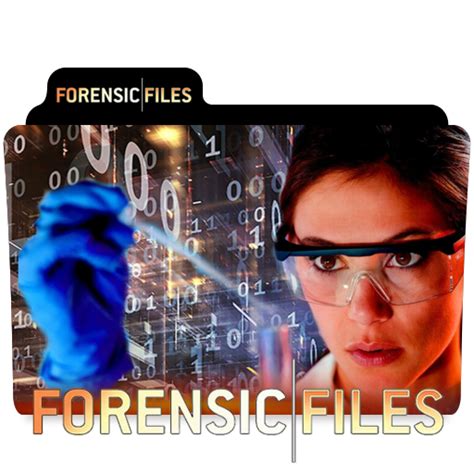 Forensic Files 1996 2011 Documentary Folder By Barlouca On Deviantart