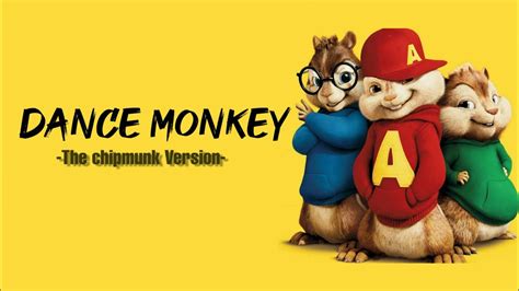 Tones And I Dance Monkey The Chipmunks Version Youtube