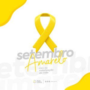 Social Media Feed Setembro Amarelo Valoriza O Da Vida Psd Edit Vel