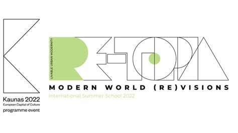 Summer School Modernism For The Future Re Topia Modern World Re