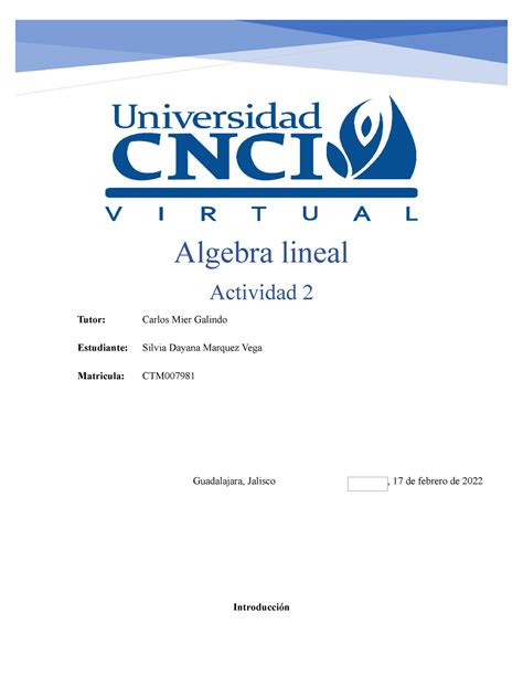 Algebra Lienal Actividad Cnci Virtual Algebra Lineal Actividad