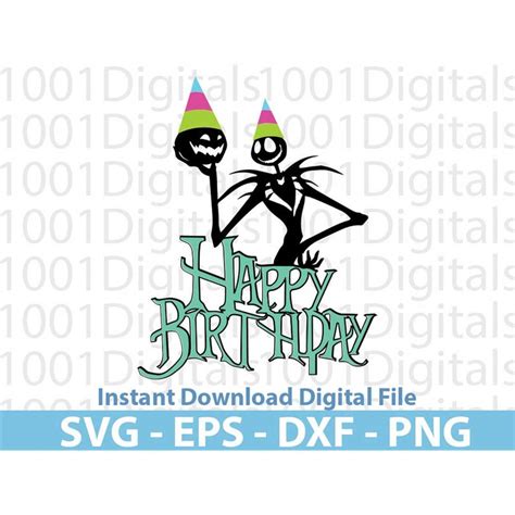 Jack Skellington Happy Birthday Svg Clipart Png Cut File C Inspire