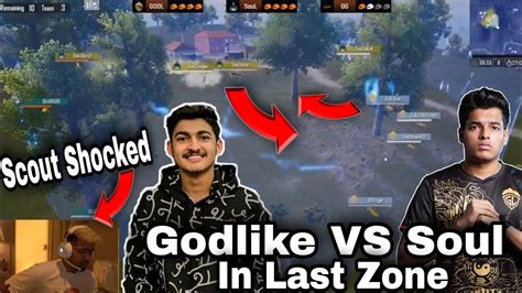 Godlike Vs Soul In Last Zone Scout Shocked Nodwin Lan Event