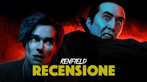 Renfield Recensione Senza Spoiler YouTube