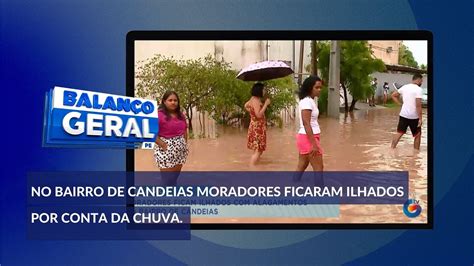 Moradores Ficam Ilhados Alagamentos No Bairro De Candeias YouTube