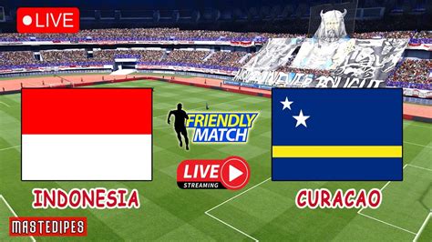 INDONESIA VS CURACAO International Friendly Match 2022 FIFA MATCH