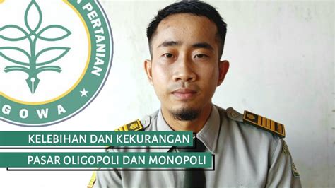 Kelebihan Dan Kekurangan Pasar Oligopoli Dan Pasar Monopoli Makul