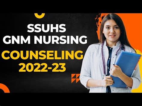 SSUHS GNM NURSING COUNSELING 2022 23 YouTube