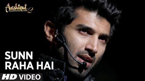 Sunn Raha Hai Na Tu Aashiqui Official Video Song Aditya Roy Kapur